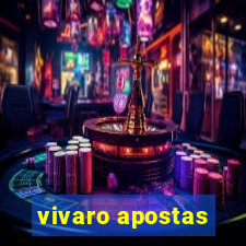 vivaro apostas